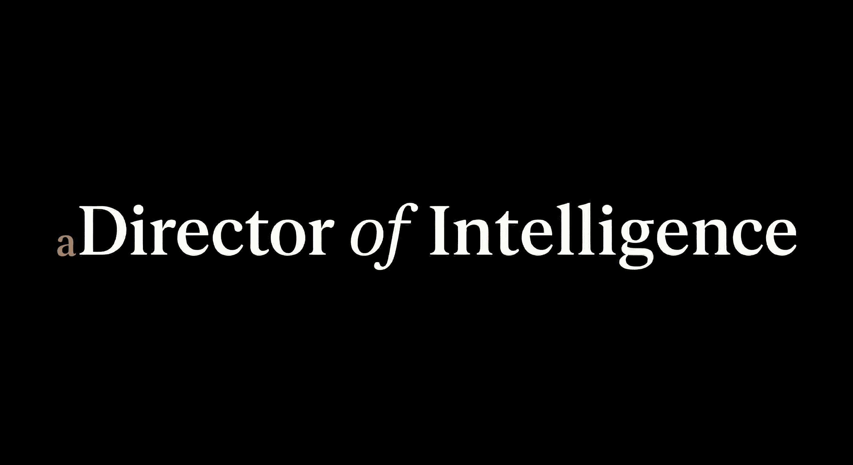 Directors of Intelligence